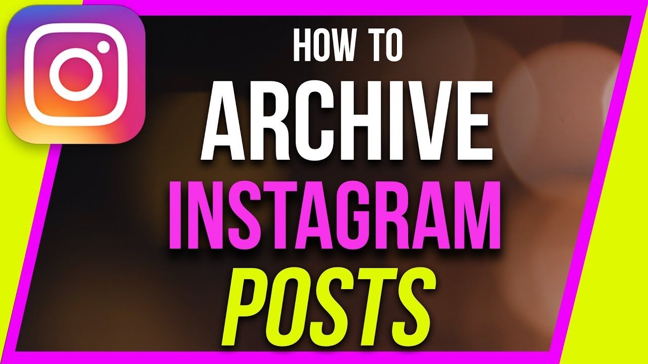 A Complete Guide on How To Archive All Instagram Posts